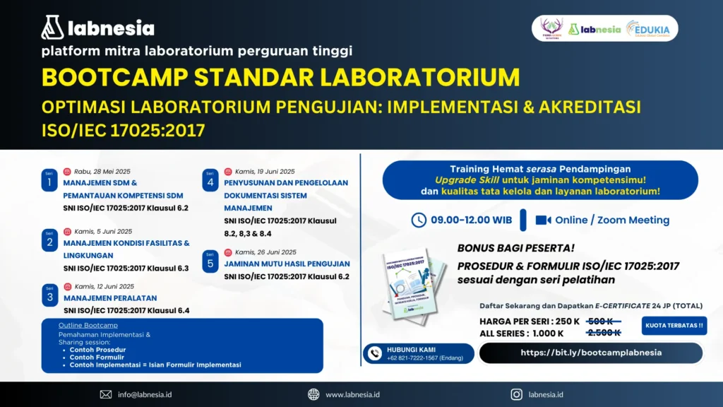 Bootcamp Laboratorium 2025: Strategi Implementasi dan Akreditasi ISO/IEC 17025:2017