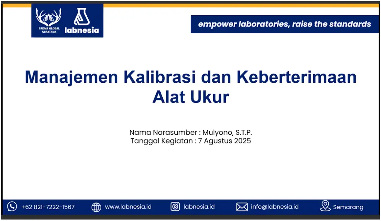 Bootcamp Batch 2 Seri 2: Optimalkan Keandalan Laboratorium dengan Manajemen Kalibrasi